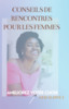 Thumbnail MEILLEURS CONSEILS DE RENCONTRES POUR LES FEMMES